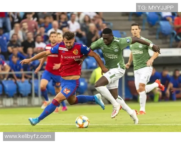 精彩重温足球盛宴埃因霍温对战巴塞尔全场回顾与精彩瞬间分析